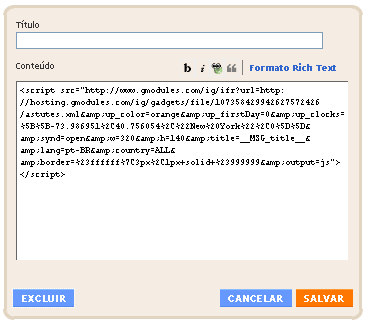 Abrirá assim: Selecione e copie o código mostrado na imagem acima. 6º passo: Volte para a janela de gadgets de seu blog. Cole o código. Se desejar coloque um título.