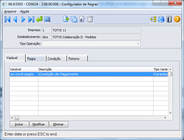 o CDP/CD0024.W Configurador de Regras Observação: Para cada tipo de operação, será necessária uma variável com a mesma nomenclatura.