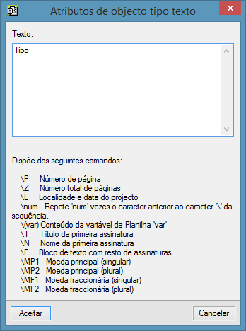 57 Fig. 9.2 Nesta janela pede-se o texto que deve conter o novo objecto.