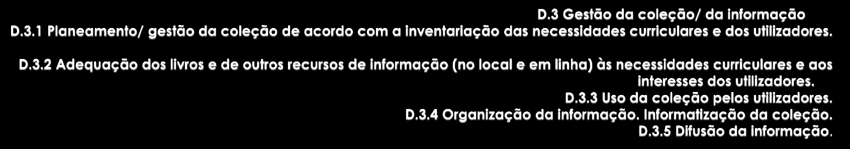 BIBLIOTECA da Escola EBI/JI da BARRANHA Pontos Fortes identificados: Disciplina Biblioteca da Plataforma Moodle do Agrupamento onde constam listas atualizadas de livros existentes na BE recomendados