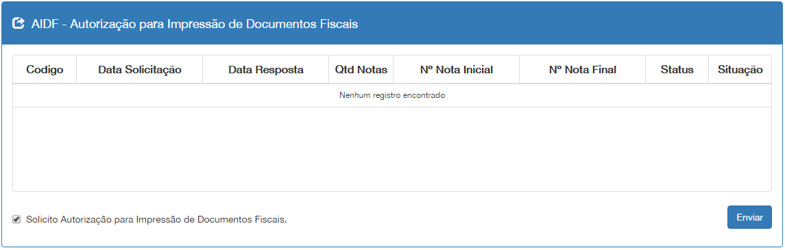 No primeiro acesso ao módulo NFS-e, é necessário realizar o pedido de uma Autorização para Impressão de Documento Fiscal - AIDF eletrônica. Clique no botão Ir. Marque a opção Solicito Autorização.