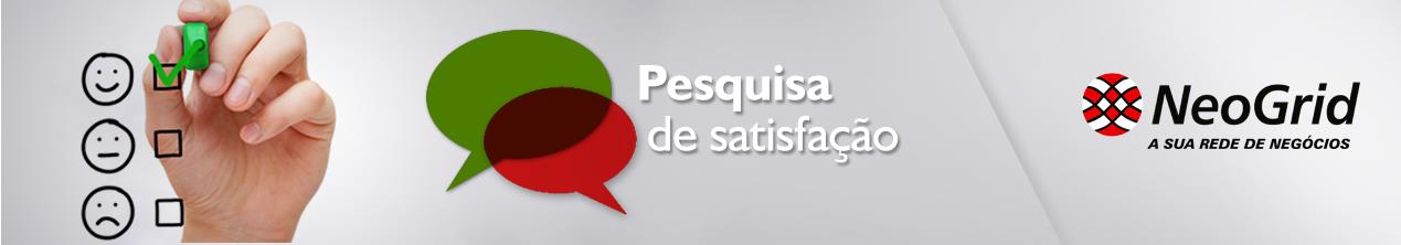 PESQUISA DE SATISFAÇÃO A NeGrid cnvida a sua participaçã da Pesquisa de Satisfaçã enviada a encerrament de cada chamad.