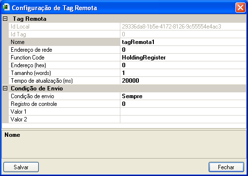 Atos OPC Server MA.010.00-07/13 Manual do software 06/05/2013 Estes itens serão apresentados a seguir: Tags Remotas Nome Insira neste campo um nome identificador para a tag adicionada à aplicação.
