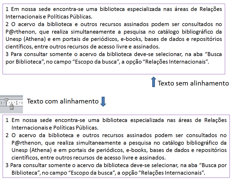 Notas de rodapé exemplo Notas com mais de uma linha: alinhar todo o texto da nota de rodapé tendo como parâmetro a 1ª letra da 1ª linha da última nota (de maior numeração) [NBR 14724].