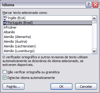 4. Marque as opções desejadas; 5. Pressione o botão OK. Obs.: Recomendável deixarmos desmarcadas as opções colocar nomes dos dias em maiúsculas e substituir texto ao digitar.