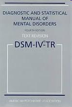 Nosologia e Psicopatologia DSM-IV ou Manual Diagnóstico e Estatístico de Transtornos Mentais 4ª edição.