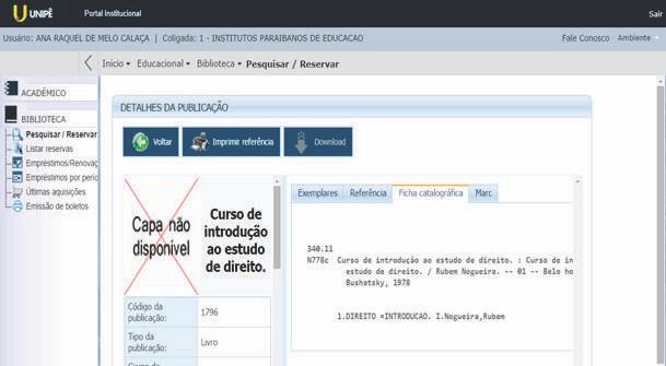 Manual do Usuário Centro de informação do Unipê 9 2) Quando a pesquisa for realizada, a lista de livros dos respectivos