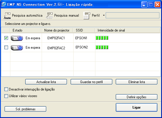 Ligar a um Projector numa Rede e Projectar 16 Utilizar o Ecrã de Ligação Quando o sistema inicia em Ligação rápida. Seleccione o EMP NS Connection para visualizar o ecrã que se segue.