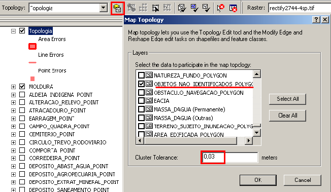 Em seguida abrir <map topology>, deixar selecionado apenas a MOLDURA E OBJETOS NAO IDENTIFICADOS POLYGON, e colocar em
