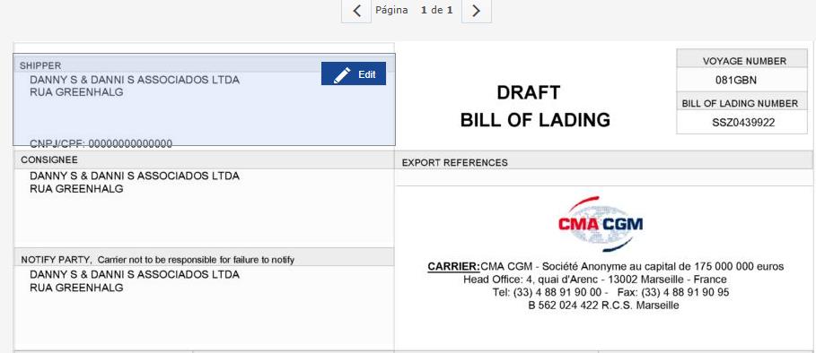Você pode editar o BL Draft, clicando no botão Edit correspondente a cada campo (Shipper, Consignee, Notify