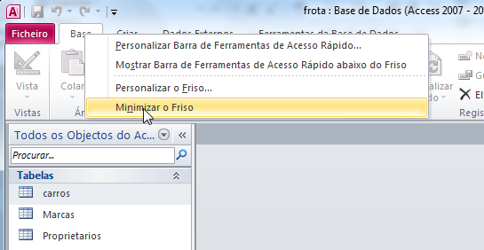 Esconder o friso Pode também esconder o friso, clicando com o botão direito em cima