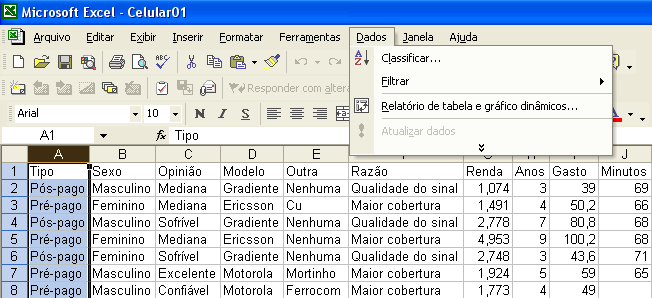 Observe as variáveis nas colunas e os dados nas linhas. Análise Exploratória de Dados utilizando o Microsoft Excel Imagine que queremos estudar a variável qualitativa Tipo, usando filtragem.