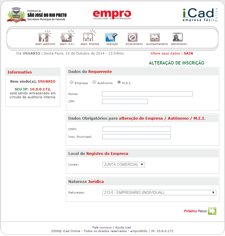 Identificação Informe os dados do requerente, os dados de identificação do Microempreendedor Individual e clique em Próximo