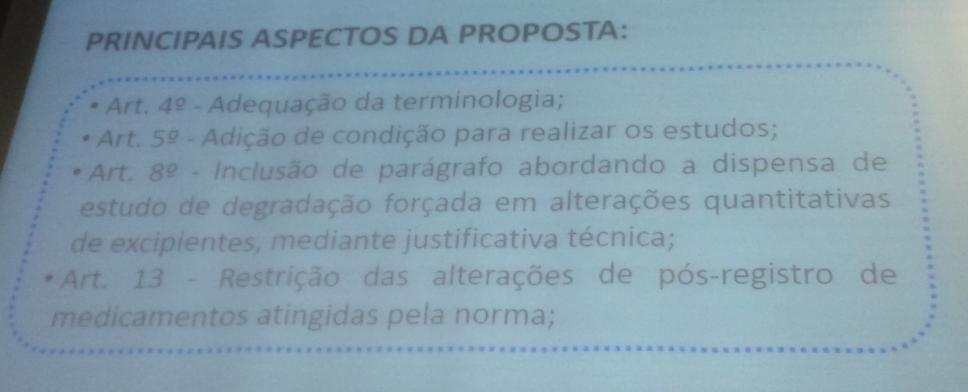 Ata de reunião DICOL ANVISA Brasília - 20nov2015 Produtos de degradação Foi aprovado o texto da revisão que revisa a RDC nº 58/2013, sobre estudos dos produtos de degradação de medicamentos.