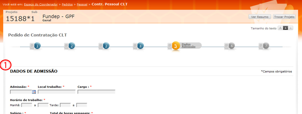 13 Figura 6: Formulário de preenchimento sobre os dados de admissão do celetista a ser contratado O próximo passo para a contratação de um funcionário CLT é definir os benefícios do mesmo.