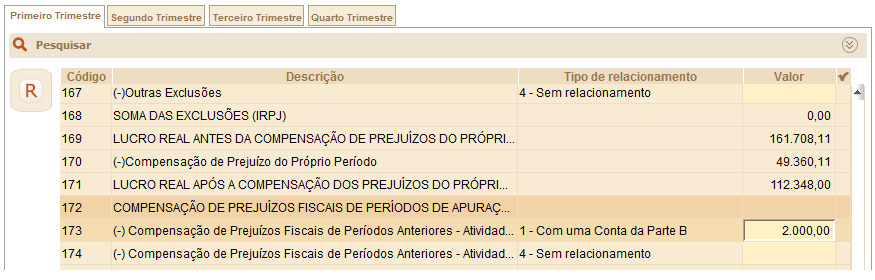 Efetuados as ajustes, as bases de cálculo e tributos serão automaticamente