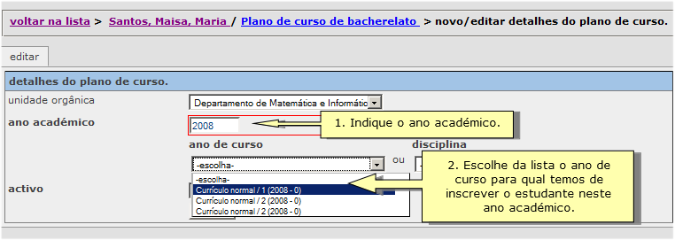 6.2.2.2. Acrescentar um ano de curso a um plano de