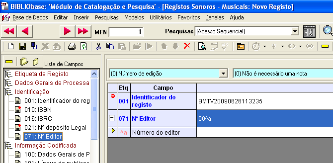 Por defeito surgem na folha de recolha de dados.