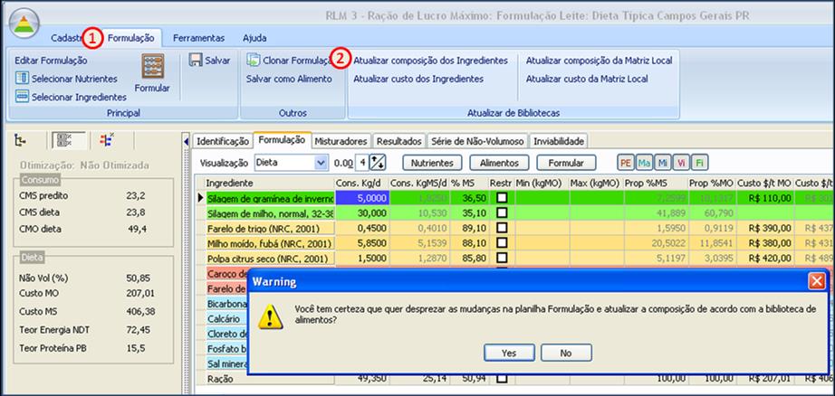 Atualizando Preços dos Ingredientes: Para atualizar os preços dos ingredientes da dieta selecionada, selecione no menu a opção Formulação / Atualizar Preços dos Ingredientes.