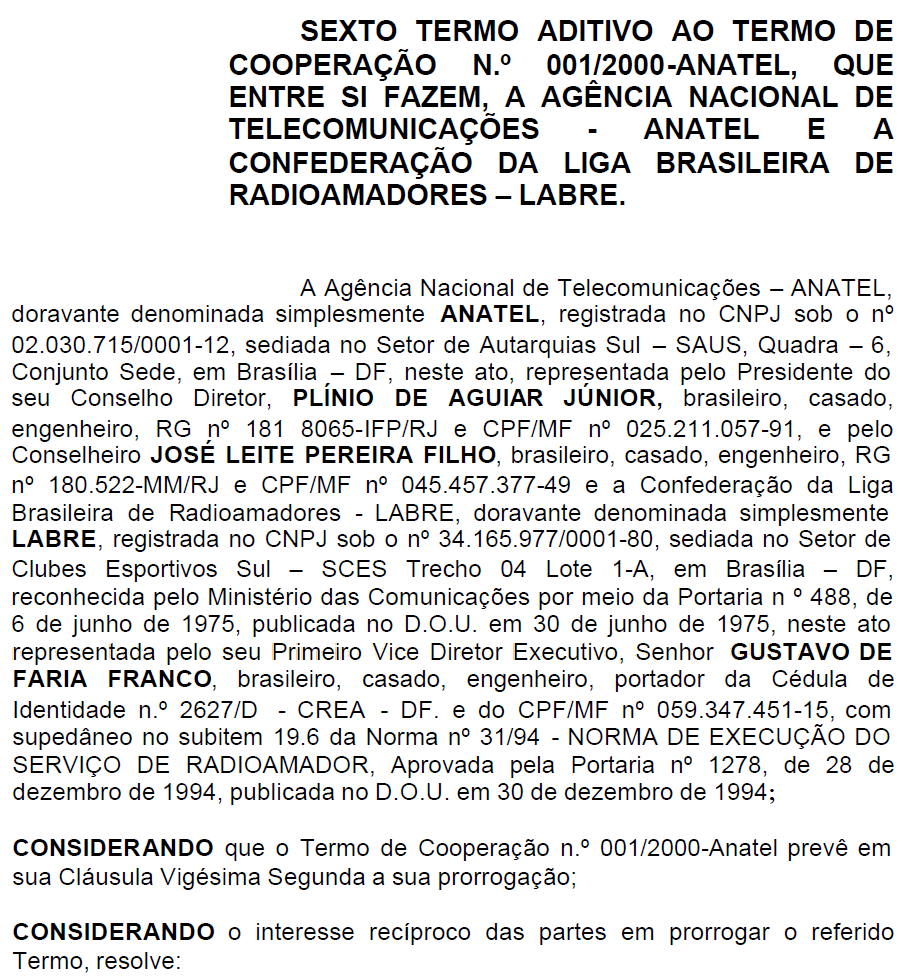 Sexto termo aditivo ao Termo de Cooperação nº 01/2000, da ANATEL de 7 de julho de 2006