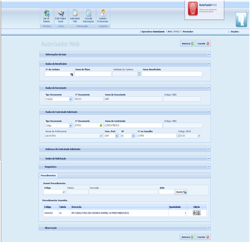 10 6. SOLICITANDO AUTORIZAÇÕES A tela mostrada na Figura 8 é a tela do Autorizador Web, que é apresentada ao usuário logo após o login ter sido efetuado.