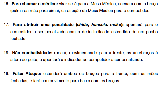 GESTOS E COMANDOS Apêndice artigo 8 pág. 18 E 19 Regras Competição - WJF Federação Mundial Judô, 1ª Ed.