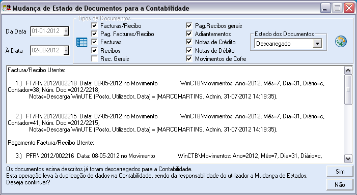 Caso o utilizador prima Sim à questão se Deseja continuar?