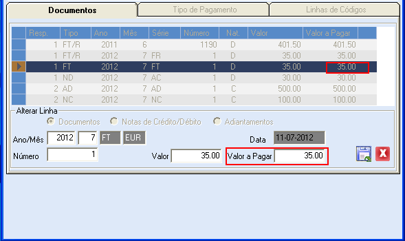 coluna Valor a Pagar no campo da linha selecionada. Na imagem seguinte estão assinalados os campos onde é possível proceder a estas mesmas alterações do valor a pagar.
