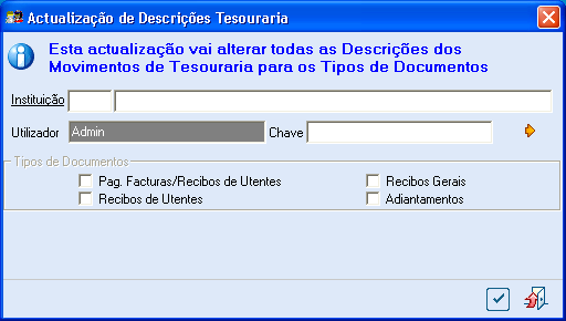 14.4. Atualização Descrições Tesouraria Foi adicionada na versão Silver a funcionalidade Atualização Descrições Tesouraria (WinUTESIS -> Utilitários-> Atualização Descrições Tesouraria ), permitindo