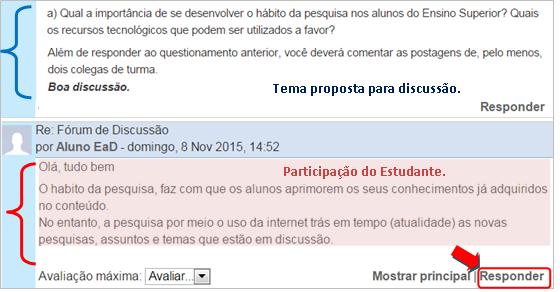 Passo 1: localize no canto superior direito da sua SAV o seu nome, em seguida clique-o, conforme ilustra a Figura 19: Figura 19: localização do nome.