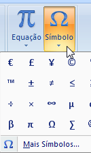 Símbolos e caracteres especiais O Windows possuí um conjunto de símbolos predefinidos que podemos acrescentar ao nosso documento.