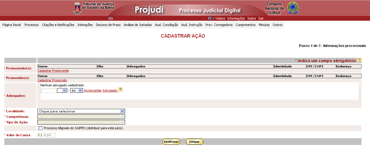 rapidez na tramitação de processos e diminuição de despesas na administração dos processos. 5.0 UTILIZANDO O PROJUDI Somente usuários cadastrados previamente terão acesso ao sistema.