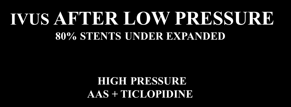 HIGH PRESSURE AAS + TICLOPIDINE SUBACUTE