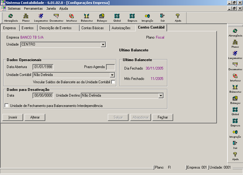 Empresa - Código da empresa, titular da contabilidade. Figura 7 - Sistema Contabilidade Plano - Código identificador de um plano padronizado, comum de diversas instituições.