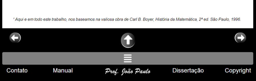 11 Figura 6: botões ao final da PÁGINA 1 - Origem das Seções Cônicas ADESC Nessa imagem vemos três setas, as quais permitem, respectivamente da direita para esquerda: voltar à página anterior, subir