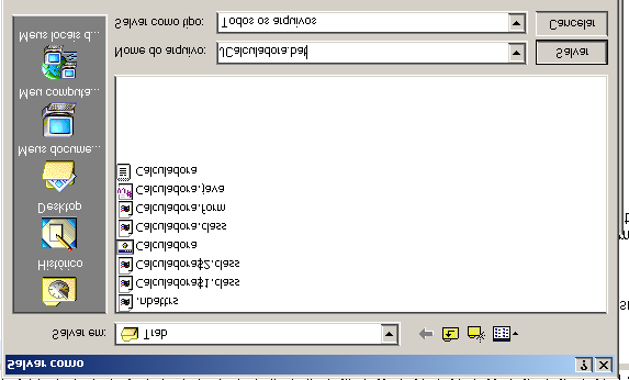 Para criar um arquivo que é executado diretamente pelo Windows basta criar um arquivo.bat : Abra o Bloco de Notas e digite: java JCalculadora Salve com um nome qualquer e com a extensão Calculadora.