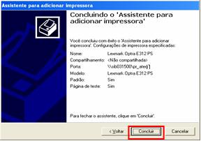 Verifique se foi impressa a página de teste e clique em OK depois em Concluir para finalizar.