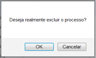 solicitará a confirmação da exclusão, através da seguinte mensagem Para confirmar a exclusão, clique no botão Para cancelar a exclusão, clique no botão 2 Documentos Não Assinados Esse menu reunirá