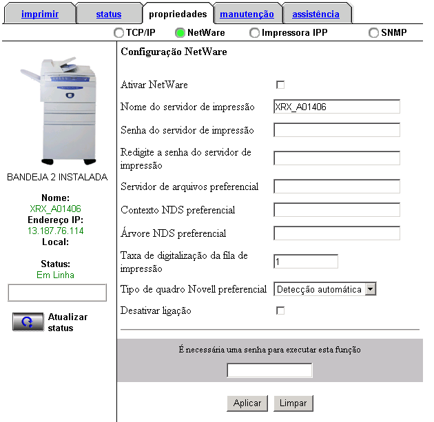 Configuração de NetWare (IPX) 1. Na página de Propriedades, clique no botão de rádio NetWare. 2. Execute o Novell NWAdmin no servidor de arquivos (você tem que ter direitos de Administrador). 3.