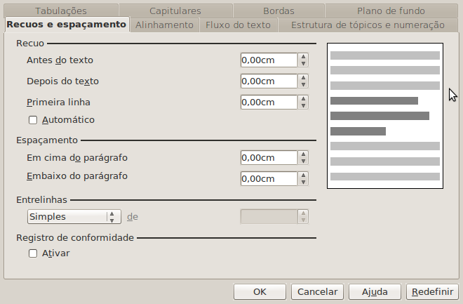 Aba Plano de Fundo Na janela que aparece, pode-se escolher uma cor para o fundo do texto selecionado. "Sem preenchimento" não inclui cor. Escolher o que desejar e clicar no botão "Ok".