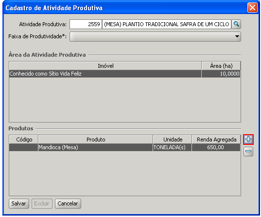 10) O Sistema retorna para a Tela de Atividade Produtiva; 11) Para Adicionar mais