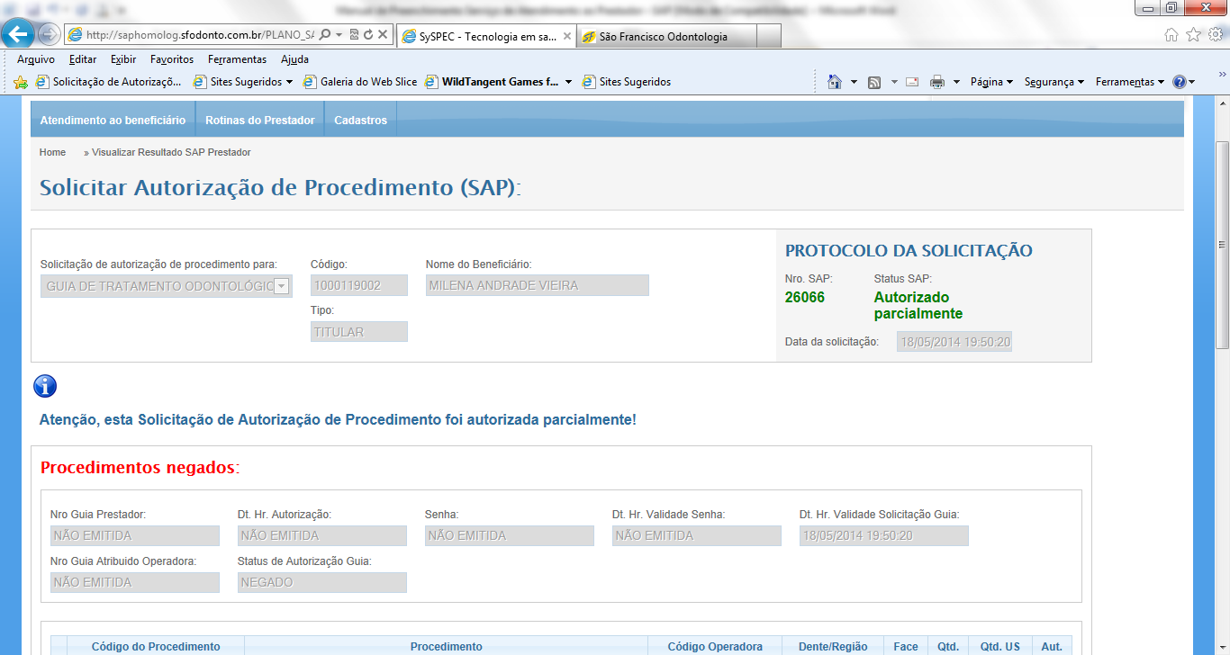 4.14 Imprimir a SAP - Guia de Tratamento Odontológico (GTO) Clicar em IMPRIMIR.