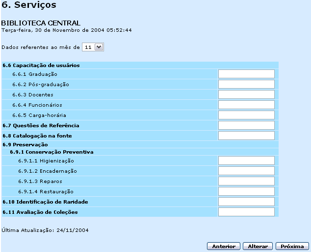 Figura 13 Serviços Preenchimento: UNIDADE Fonte: