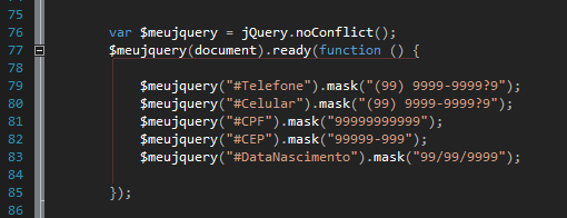 Figura 35: Função JQuery para aplicar máscaras de entrada de dados Exibindo notificações para o usuário Manter seu usuário informado sobre o processamento da sua aplicação é fundamental.