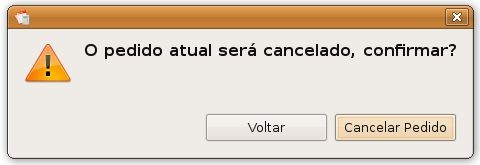 Cancelar Pedido A qualquer momento da realização do pedido é possível que seja feito seu cancelamento, clicando em Cancelar Pedido, como as impressões fiscais são concomitantes, o cupom fiscal que