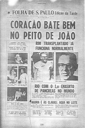 História do Transplante no Brasil 1968 Prof. Zerbini 1º Tx Cardíaco do Brasil HCFMUSP São Paulo-SP. Inexistência de Leis específicas para Doação de Órgãos no Brasil.