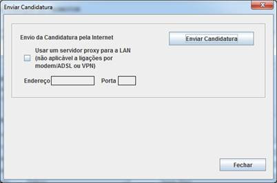 Para o envio dos dados da candidatura funcionar corretamente, o equipamento onde o formulário está instalado necessita de ter acesso à Internet.