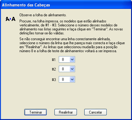 4. Para imprimir uma página de teste, siga as instruções da tela. Você verá uma janela similar a esta: 5. Observe os três conjuntos de padrão na folha de alinhamento.