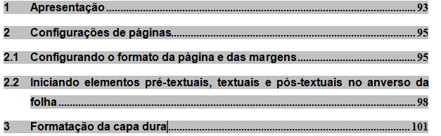 FUPAC 131 3. Em formatar parágrafo coloque recuo especial, deslocamento do mesmo tamanho da tabualação ou use o botão correspondente na régua; 4.