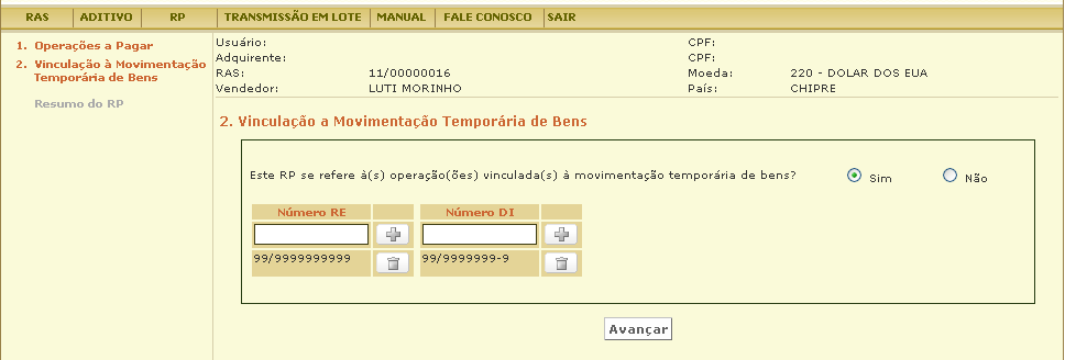 e) antes da inclusão do RP, caso seja detectado erro de preenchimento, clicar no ícone à direita para corrigi-lo, procedendo conforme descrito acima.